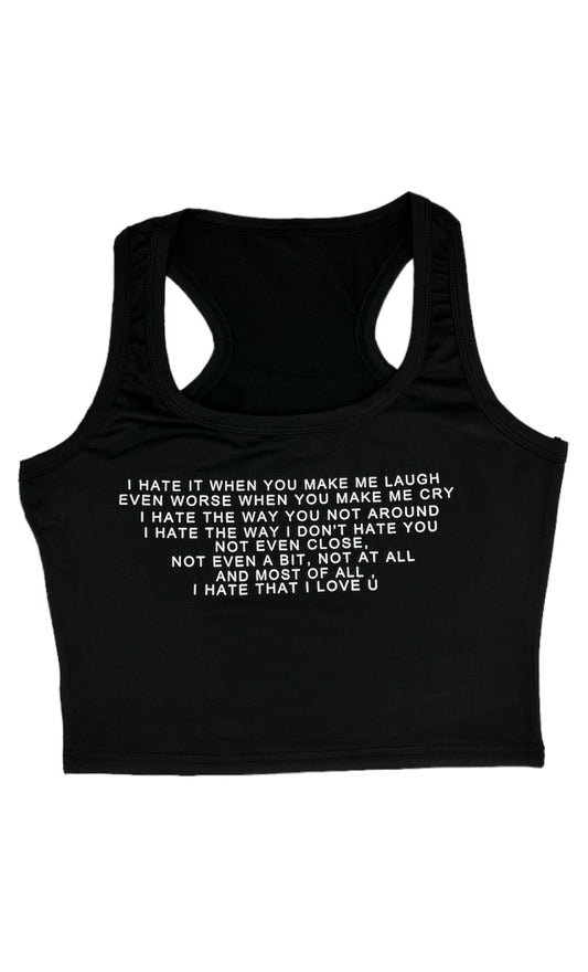 I Hate It Crop Top